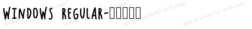 Windows Regular字体转换